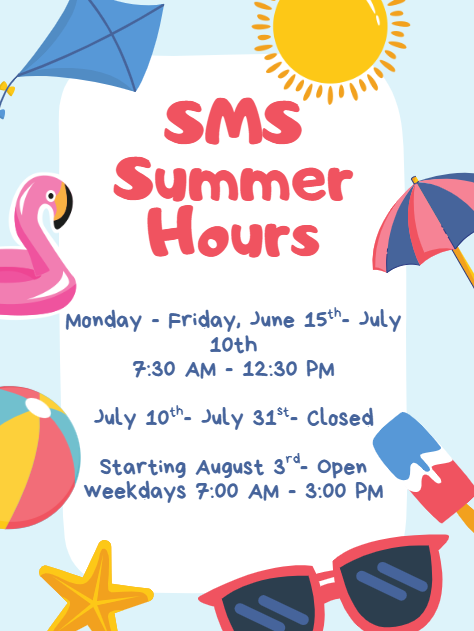 SMS Summer Hours