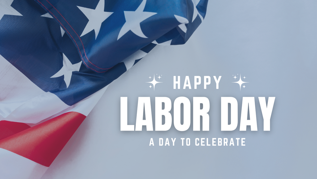 Happy Labor Day